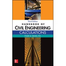 Handbook Of Civil Engineering Calculations, Third Edition